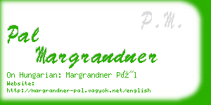 pal margrandner business card